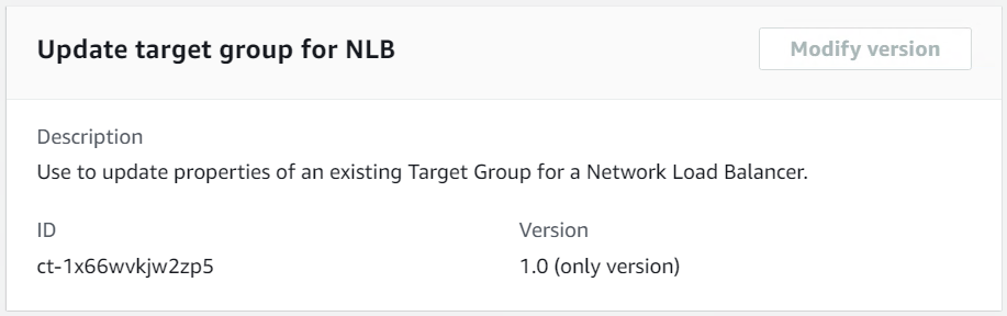 Actualice el grupo objetivo para el tipo de cambio de NLB con el identificador ct-1x66wvkjw2zp5 y la versión 1.0.