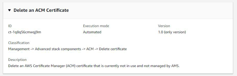 Supprimez une interface de ACM certificat indiquant l'ID, le mode d'exécution et la description.