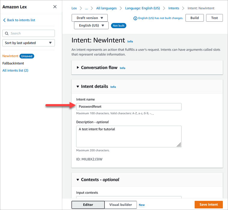Konsol Amazon Lex, halaman Intent, bagian Intent details, nama intent.