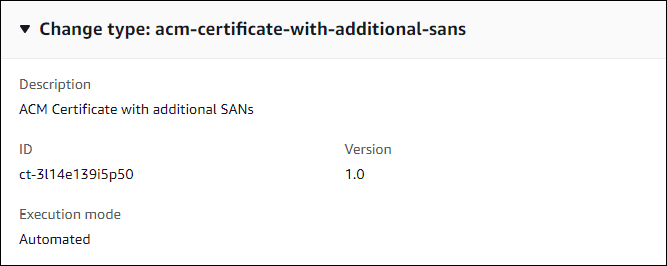Perubahan ketik detail untuk ACM Sertifikat dengan SAN tambahan, termasuk ID dan versi.