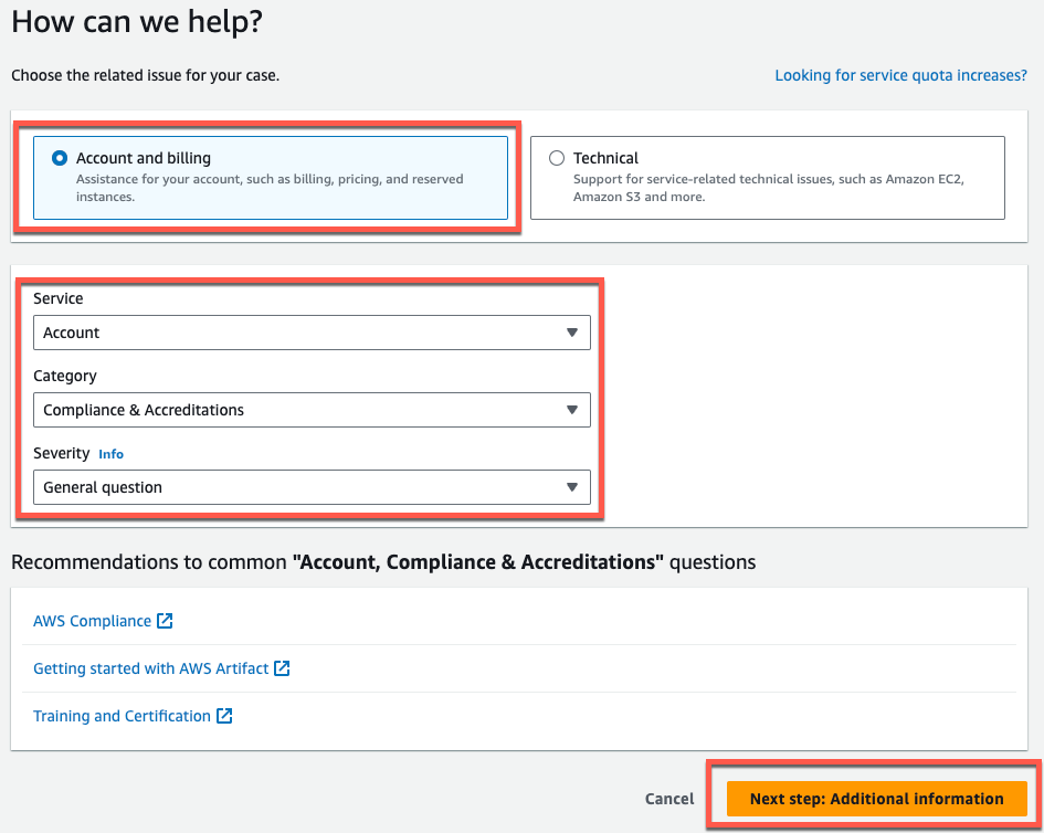Supporto modulo di richiesta con Account e fatturazione selezionati, Servizio impostato su Account, Categoria impostata su Conformità e accreditamenti e Severità impostata su Domanda generale.