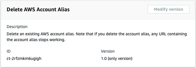 Pagina Elimina l'alias AWS dell'account che mostra la descrizione, l'ID ct-2rfzmkm6ugjgh e la versione 1.0.