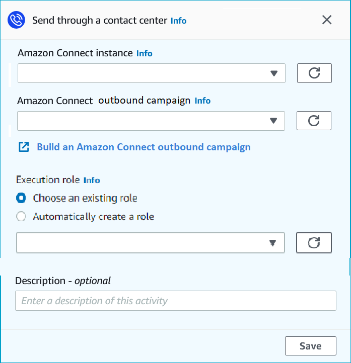 La finestra di invio tramite un contact center per impostare un'attività Connect Customer.