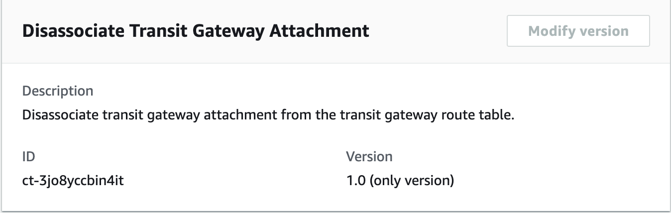 Transit Gateway 添付ファイルの変更タイプの関連付け解除の詳細を示すコンソールインターフェイス。
