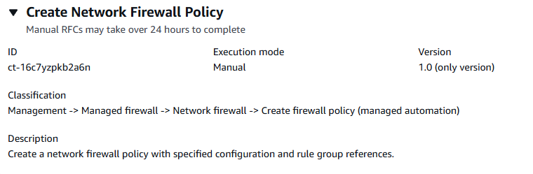 创建显示 ID、执行模式、版本和分类的 Network Firewall 策略更改类型。
