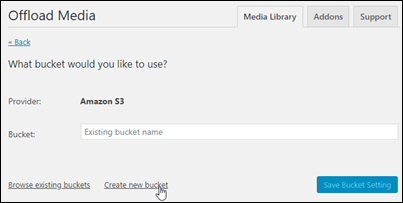 使用 WP Offload Media 外掛程式建立新的 Amazon S3 儲存貯體。