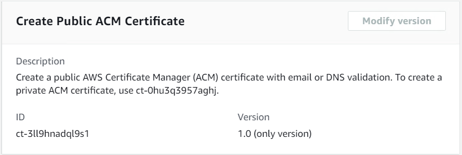 建立公開 ACM 憑證頁面，顯示 ID ct-3ll9hnadql9s1 和 1.0 版。