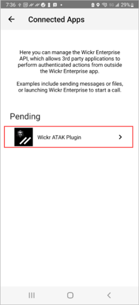 Wickr 用戶端中的待連線應用程式。