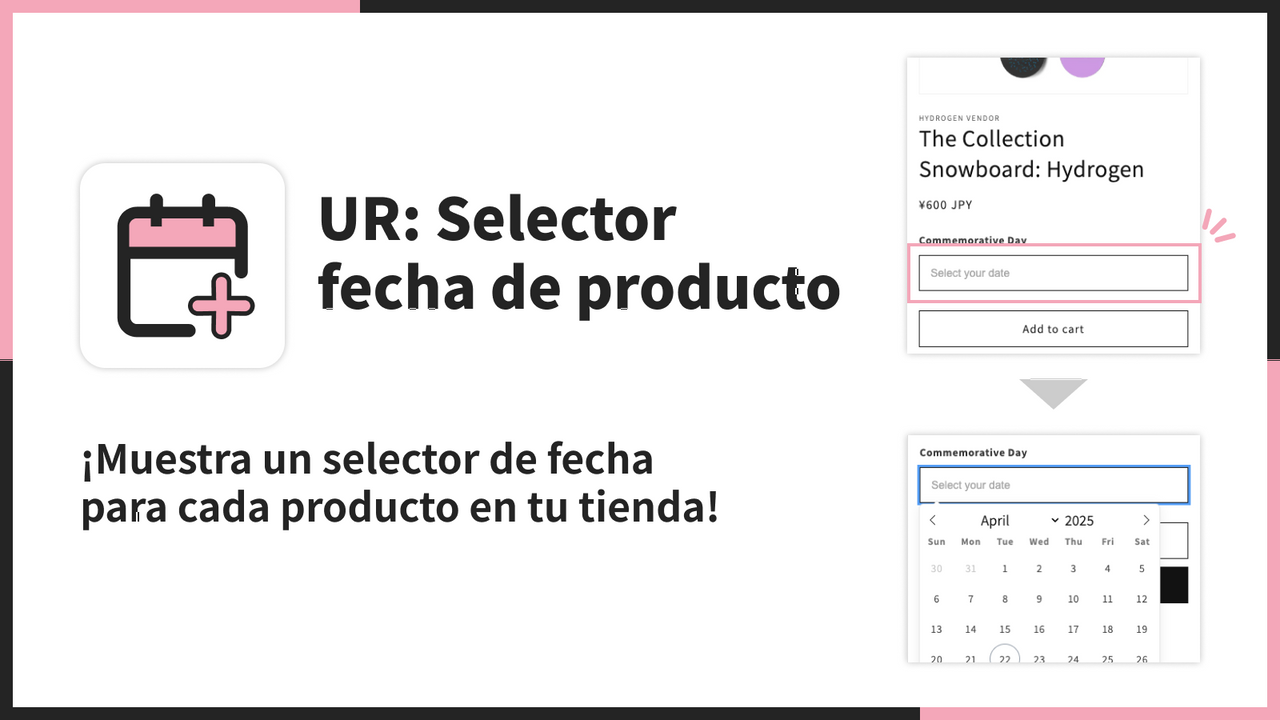 ¡Muestra un selector de fecha para cada producto en tu tienda!