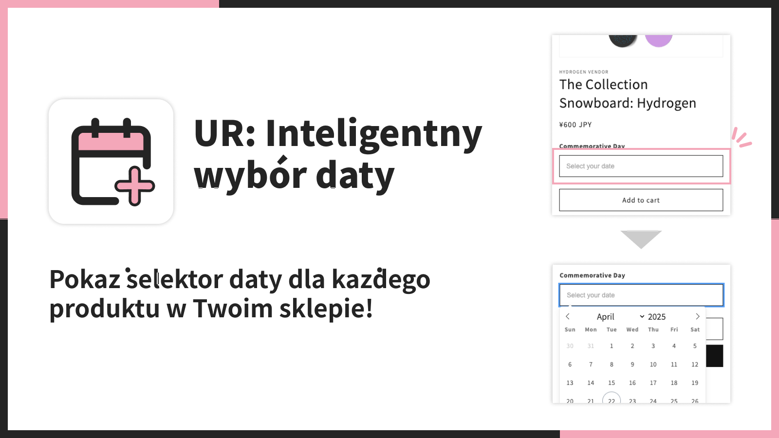 Pokaż selektor daty dla każdego produktu w Twoim sklepie!