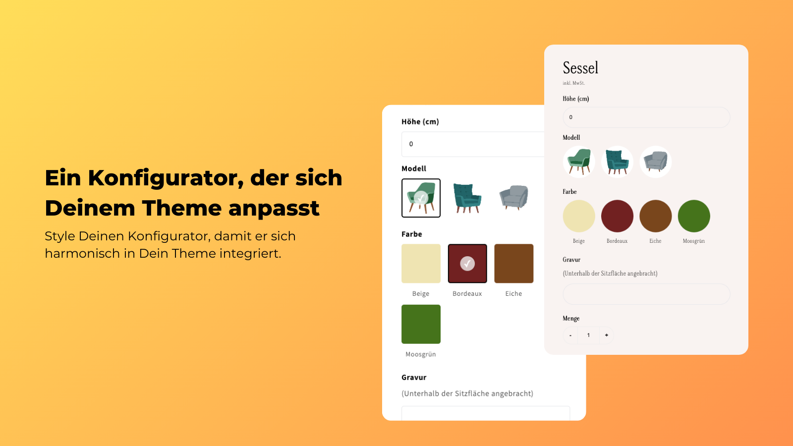 Ein Produktkonfigurator, der sich an Deinen Shop anpasst.