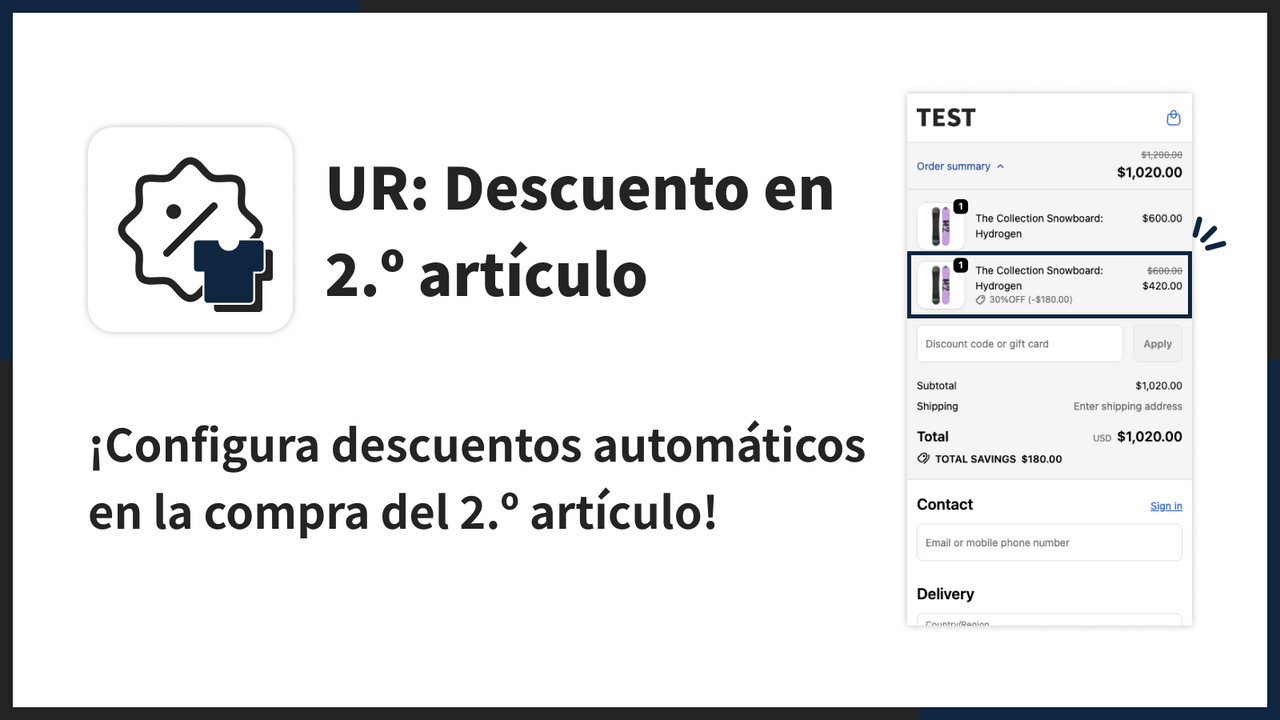 ¡Configura descuentos automáticos en la compra del 2.º artículo!