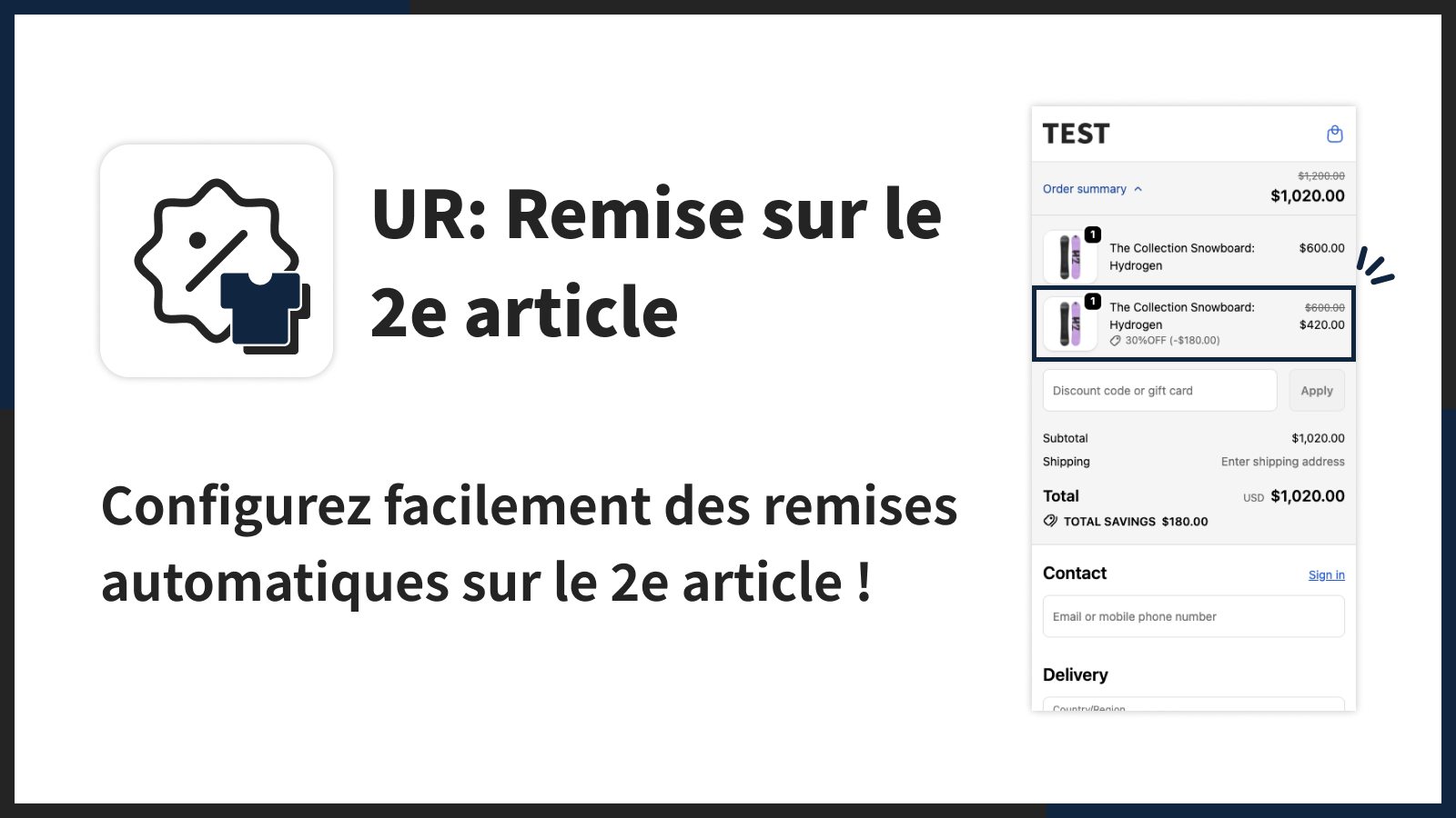 Configurez facilement des remises automatiques sur le 2e article