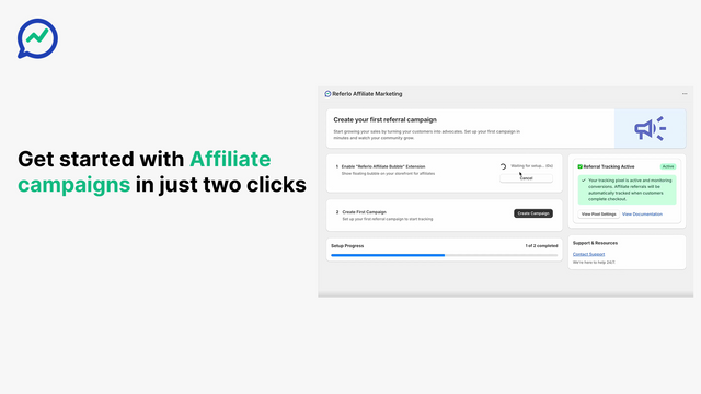 Get started with Affiliate campaigns in just two clicks