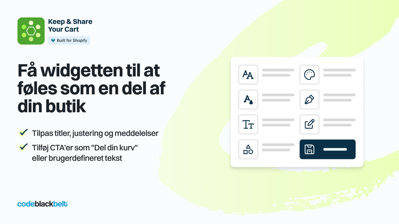 Få widgetten til at føles som en del af din butik