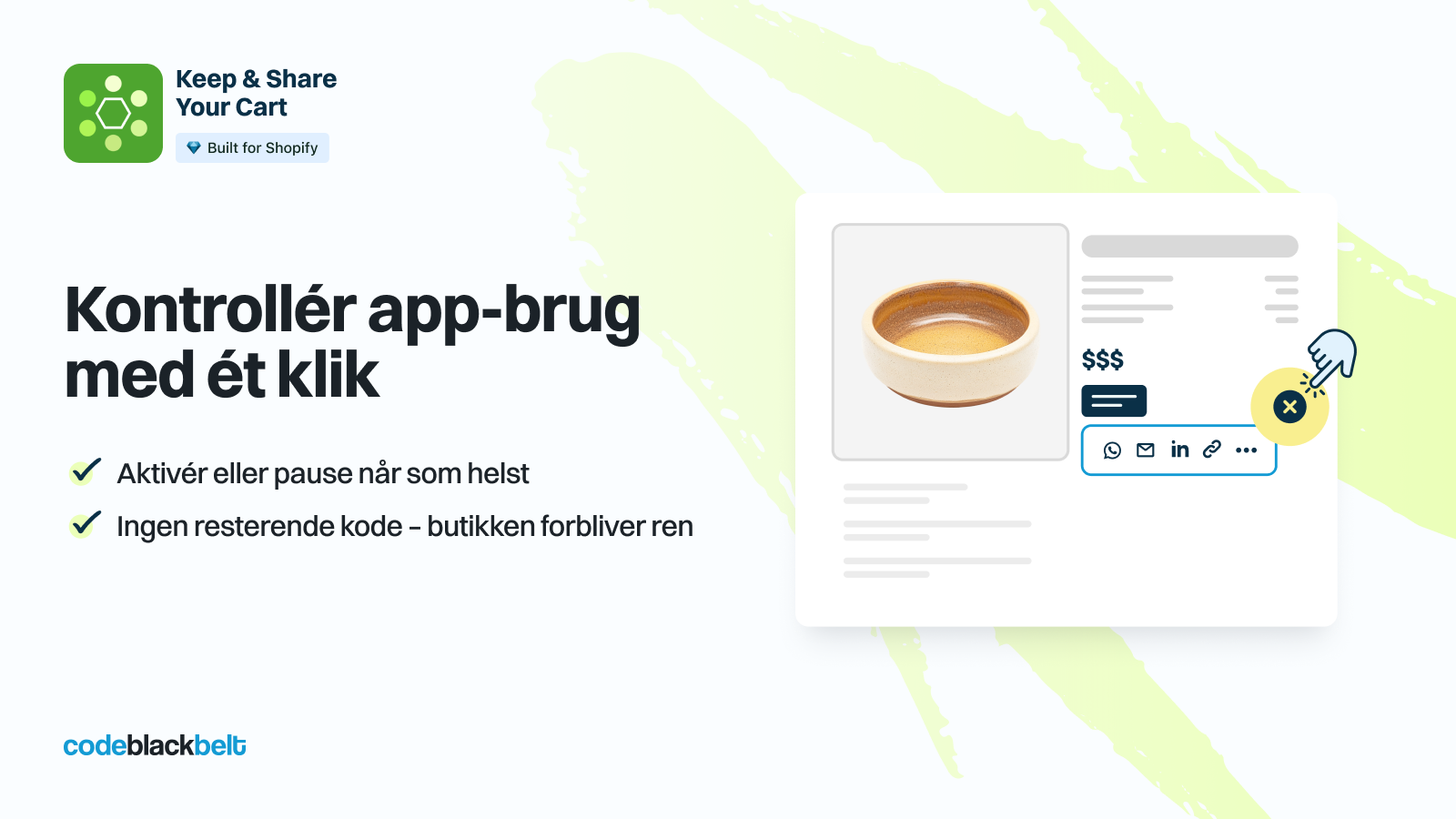 Styr brugen af appen med ét klik