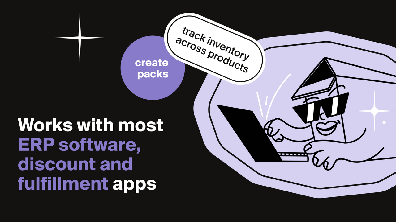 Works with most ERP software, discount and fulfillment apps