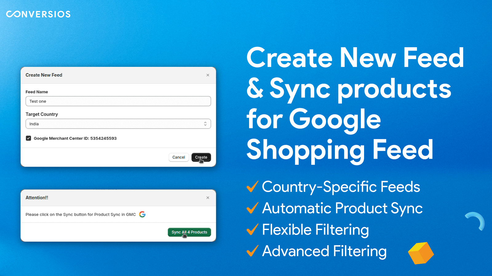 Create Google Shopping feeds with Products.
