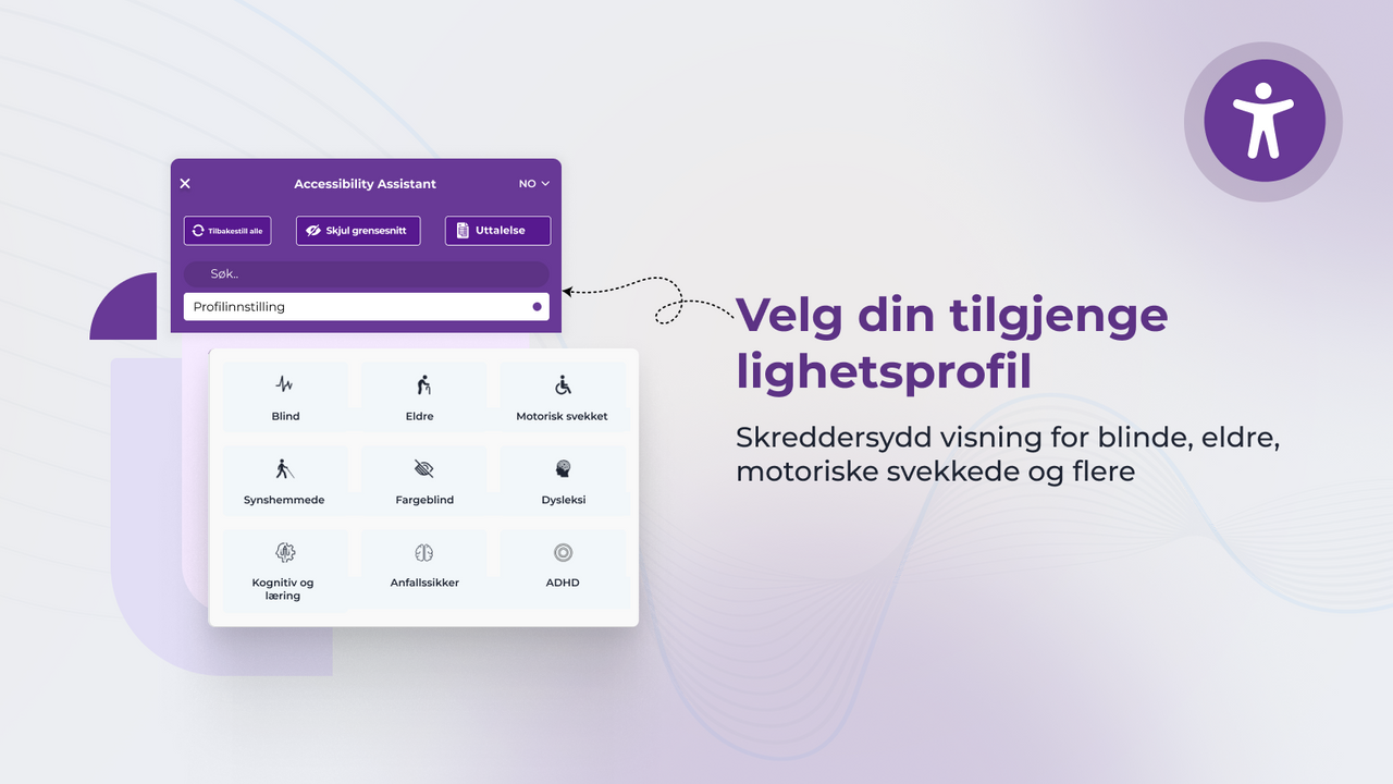 Velg enkelt ADA- og EAA-kompatible tilgjengelighetsprofiler