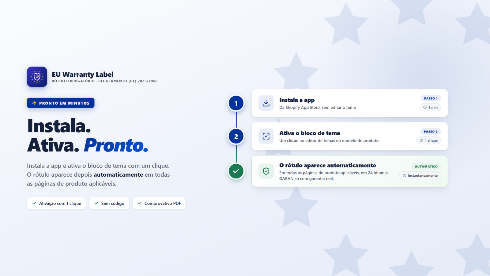 Configuração em três passos, sem código