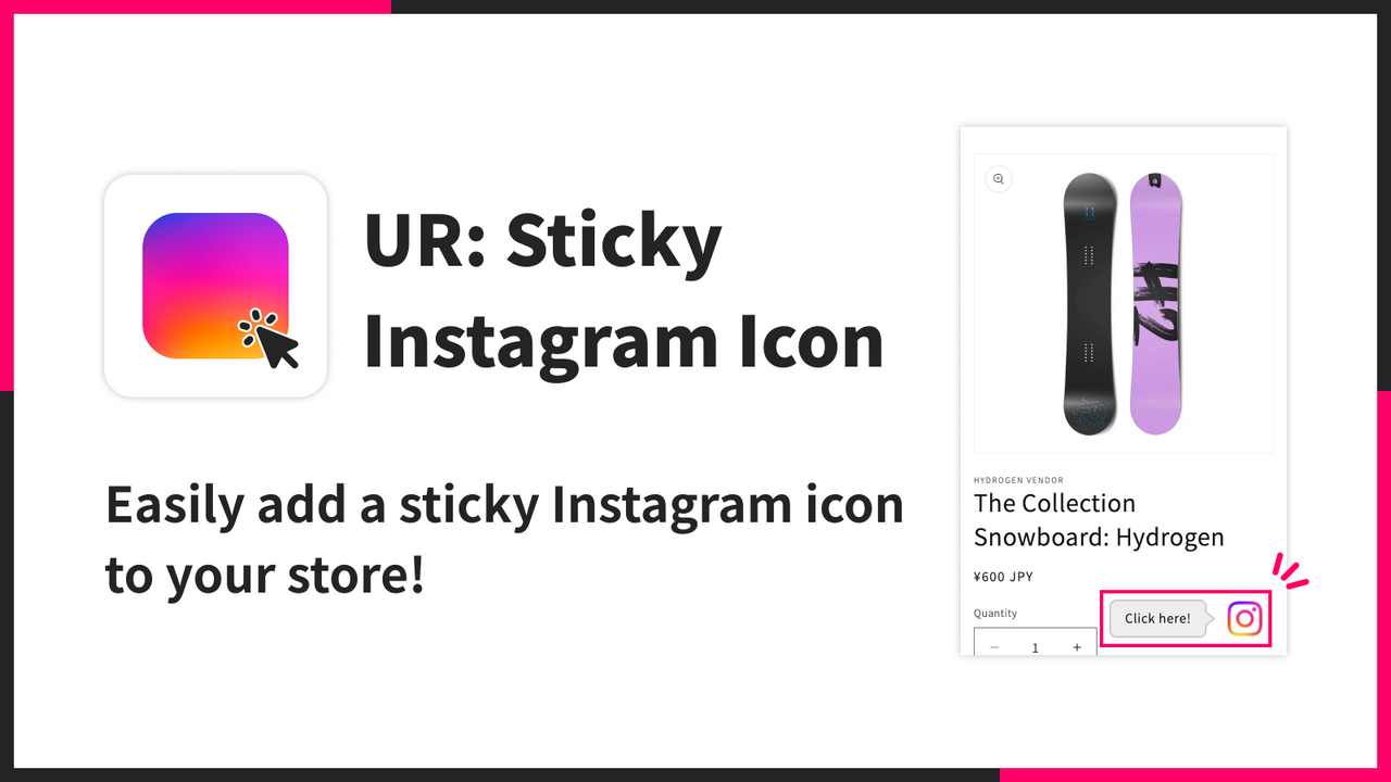 Easily add a sticky Instagram icon to your store!