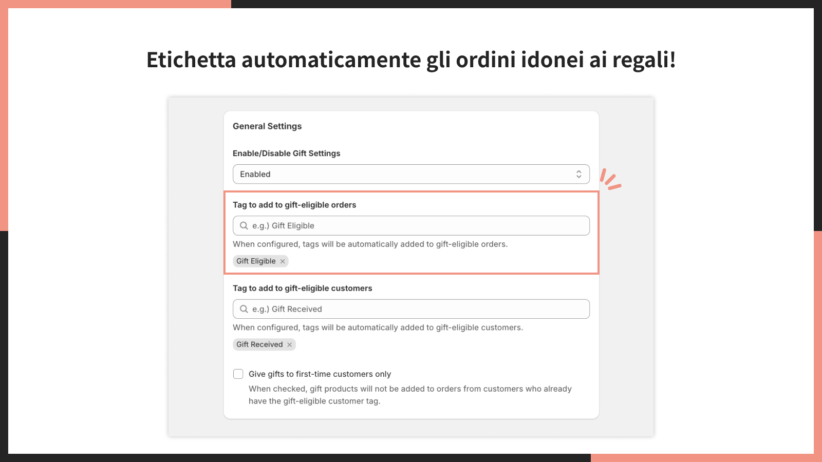 Etichetta automaticamente gli ordini idonei ai regali!