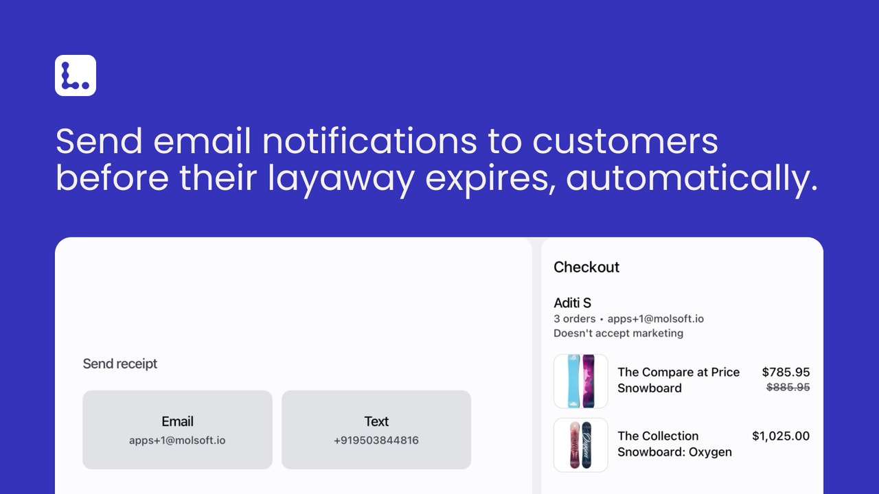 Send email notifications to customers  before their layaway expi