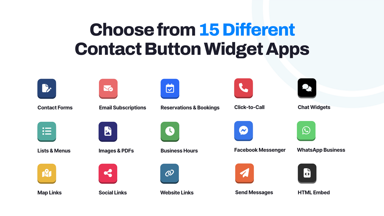 Choose from 15 different Contact Button Widget Apps