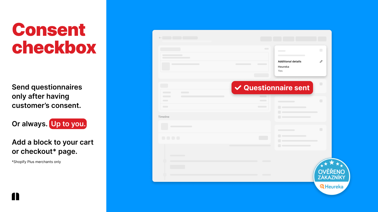 Consent & Shopify order page with 'Yes' for sent questionnaires