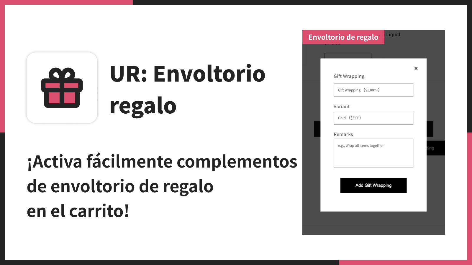 ¡Activa fácilmente complementos de envoltorio de regalo en el ca