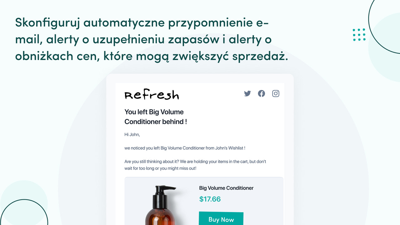 Alerty o uzupełnieniu zapasów i o przecenie ulubionych towarów.
