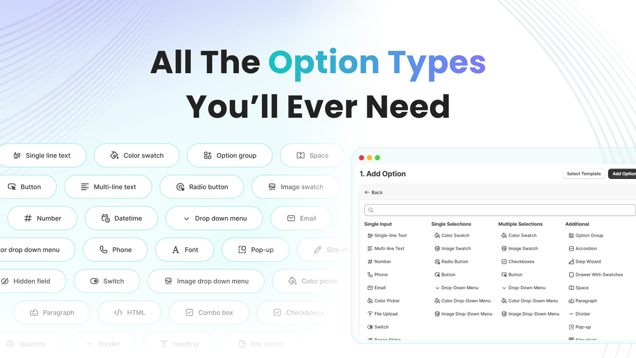 advanced product options like radio, text filed, swatches, etc