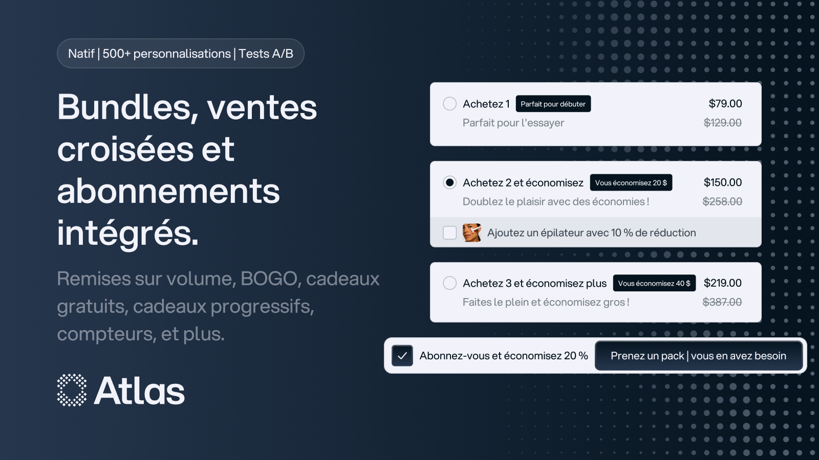Upsells bundles, ventes croisées et abonnements intégrés