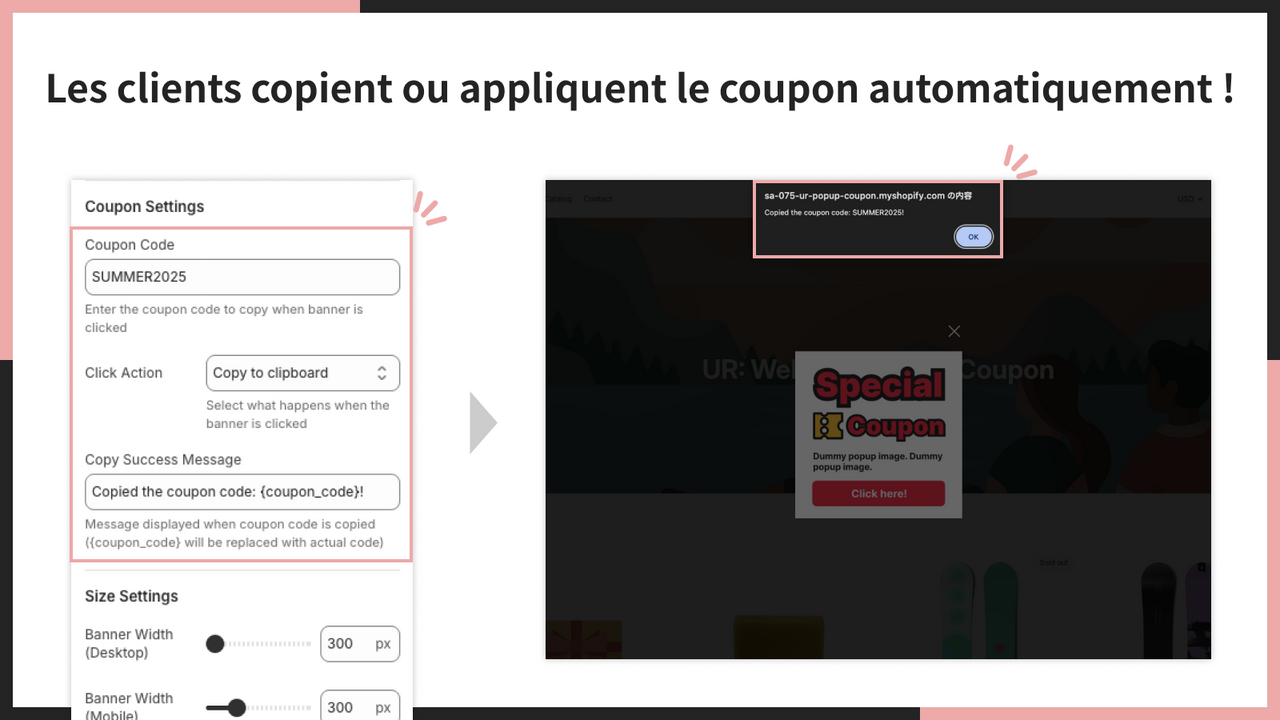Les clients copient ou appliquent le coupon automatiquement !