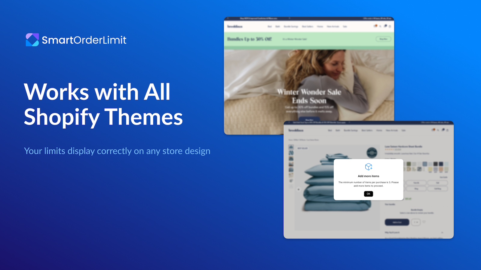 Compatible with every Shopify theme.