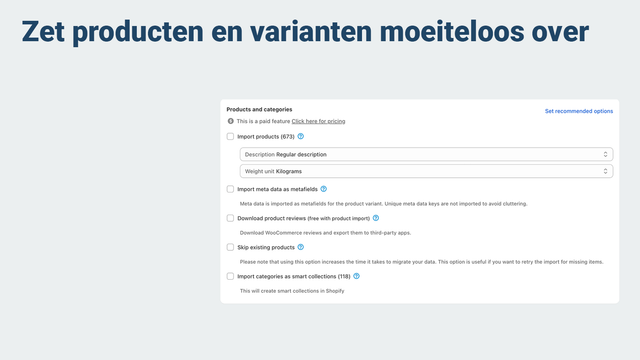 Zet producten en varianten moeiteloos over
