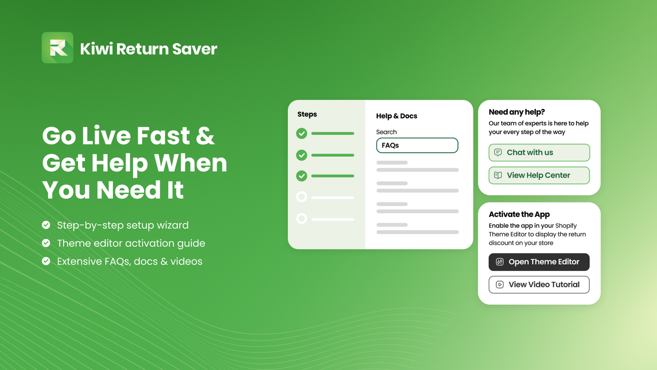 Easy set up wizard and robust support docs, videos and guides