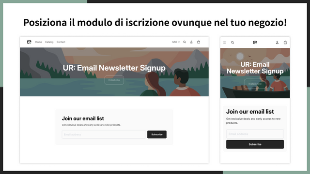 Posiziona il modulo di iscrizione ovunque nel tuo negozio!