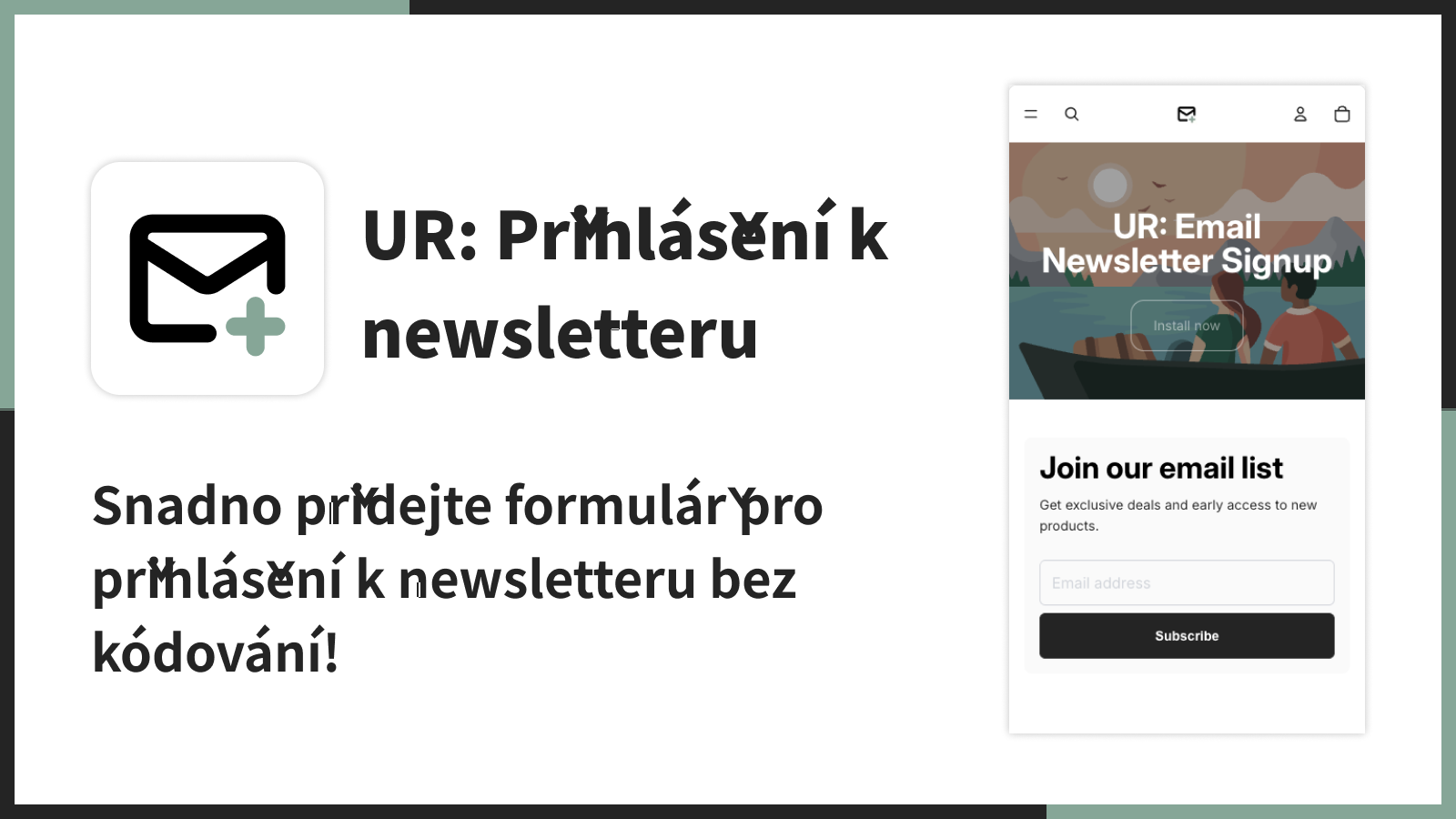 Snadno přidejte formulář pro přihlášení k newsletteru bez kódová