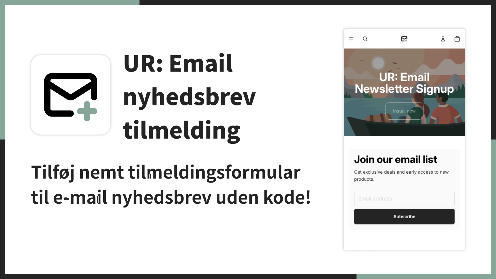 Tilføj nemt tilmeldingsformular til e-mail nyhedsbrev uden kode!