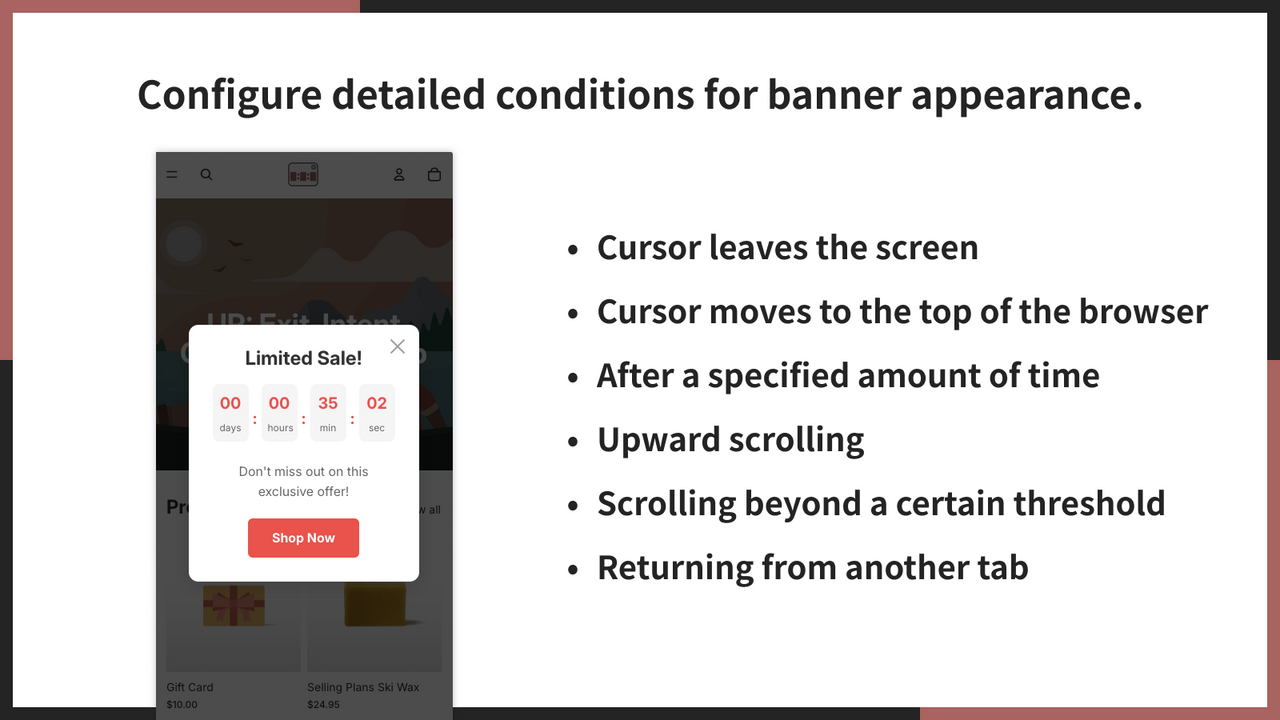 Configure detailed conditions for banner appearance.