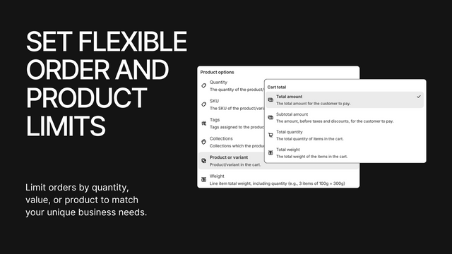 Set flexible order and product limits