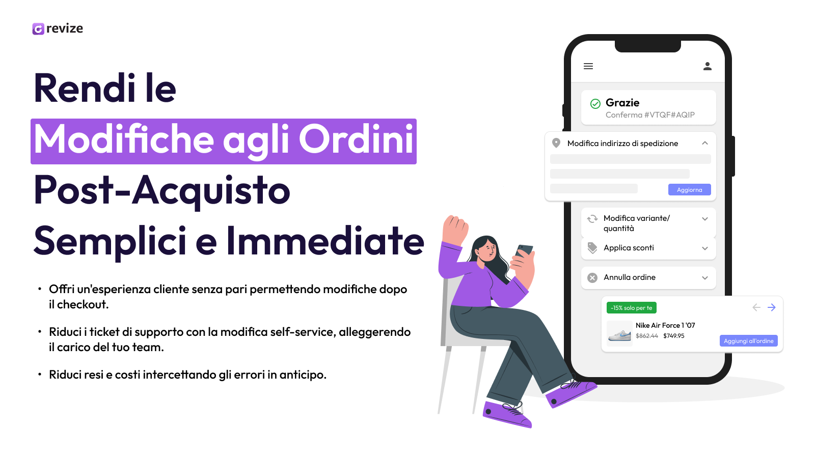 Modifiche post-acquisto per una migliore esperienza cliente