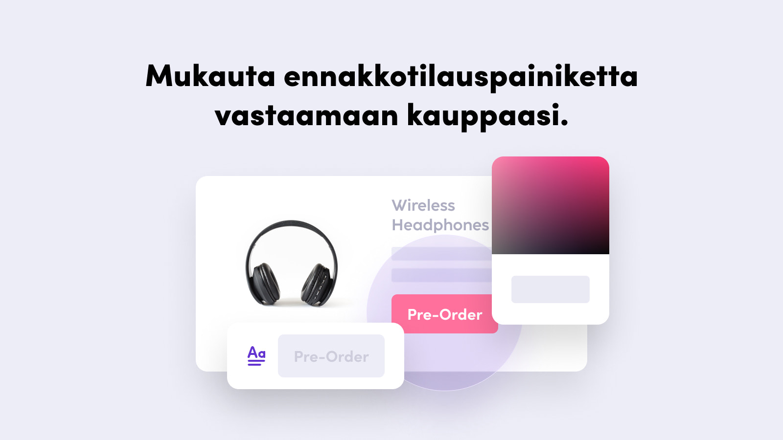 Customise pre-order button to match your store.
