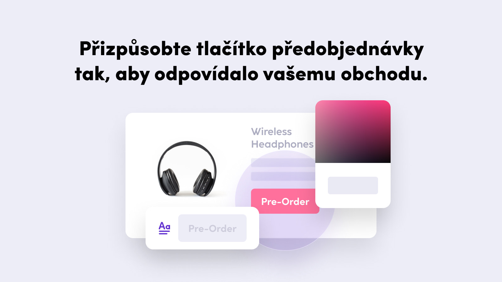 Customise pre-order button to match your store.