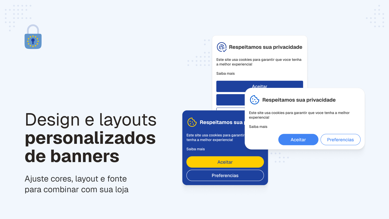 Design de banners de cookies personalizados para lojas