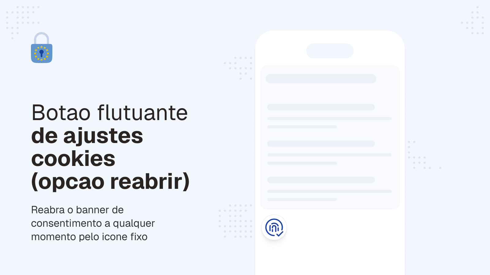 Ícone flutuante para gerenciar ajustes de cookies