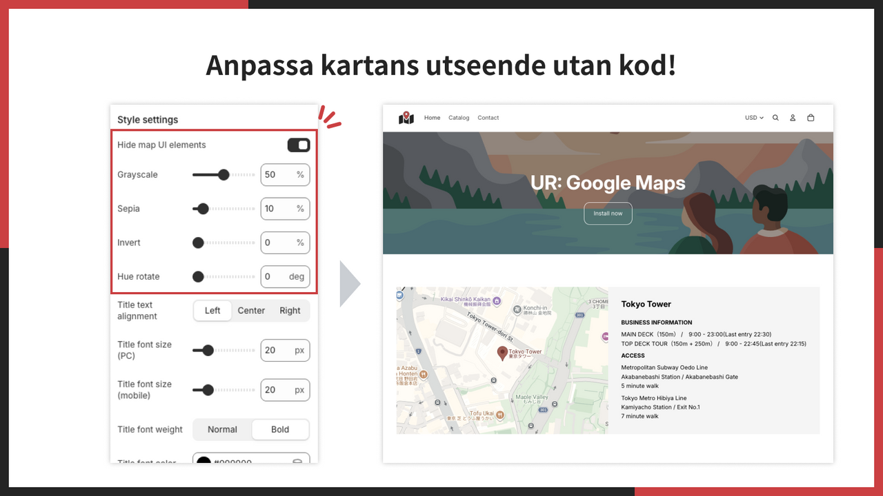 Anpassa kartans utseende utan kod!