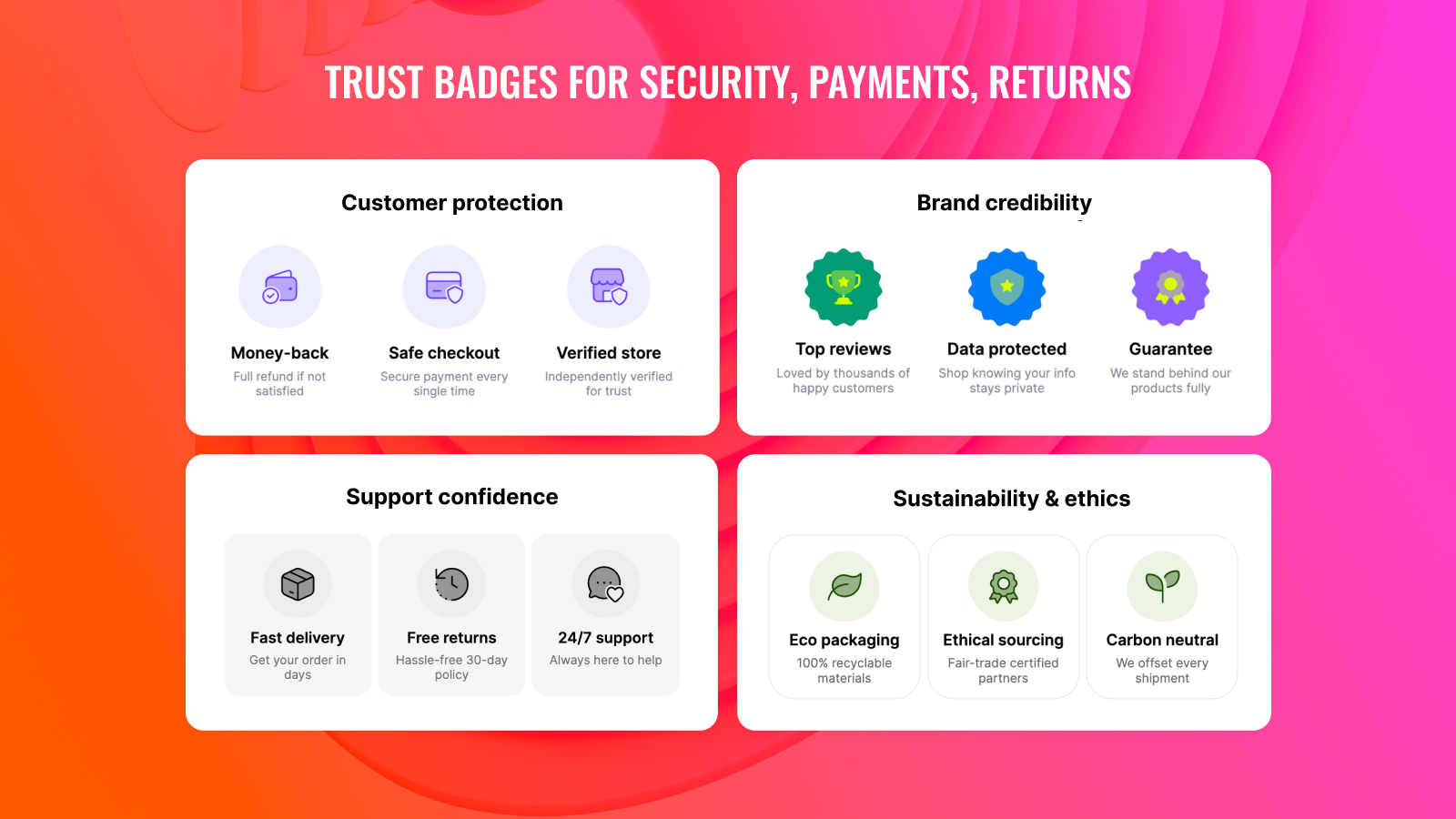 Add eye-catching trust badges to increase customer confidence