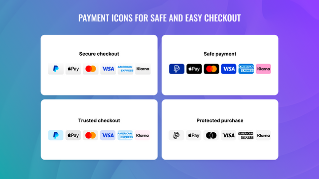 Display popular payment icons to show accepted checkout methods 